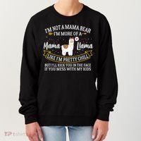 I'm More Of A Mama Llama Funny Mom I'm Not A Mama Bear  Women's Sweatshirt thumb 0