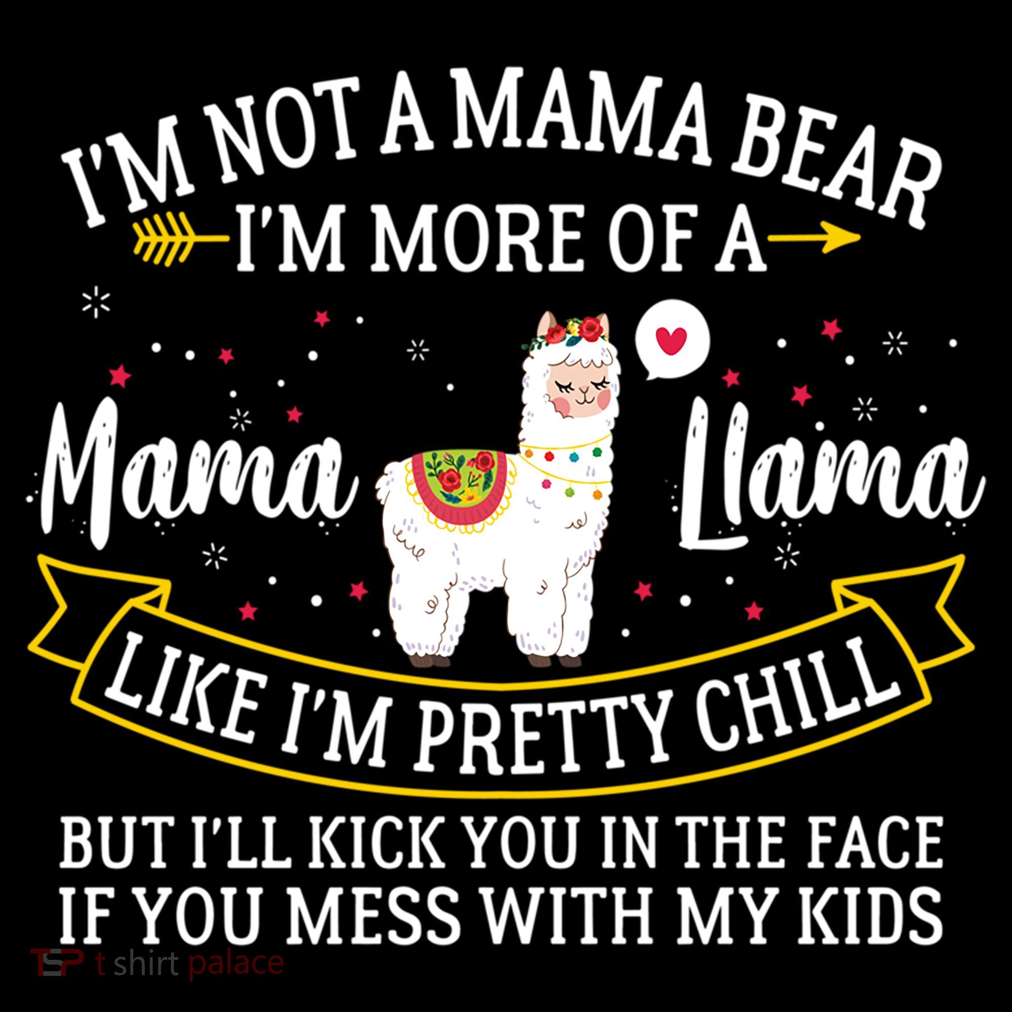 I'm More Of A Mama Llama Funny Mom I'm Not A Mama Bear  Coffee Mug
