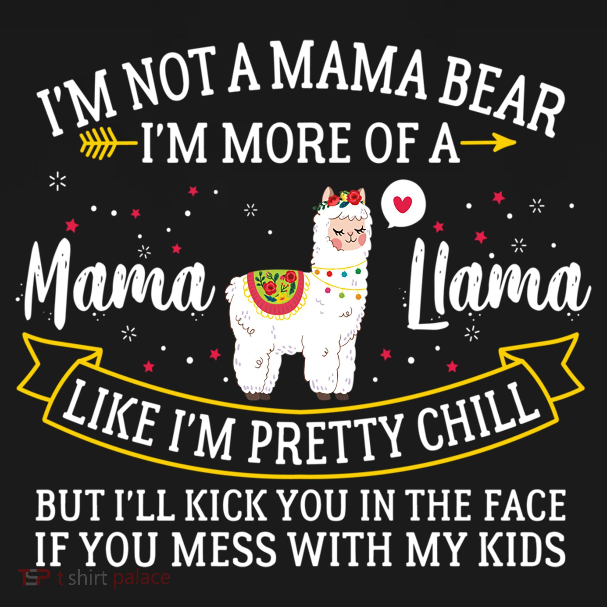 I'm More Of A Mama Llama Funny Mom I'm Not A Mama Bear  Women's Hoodie