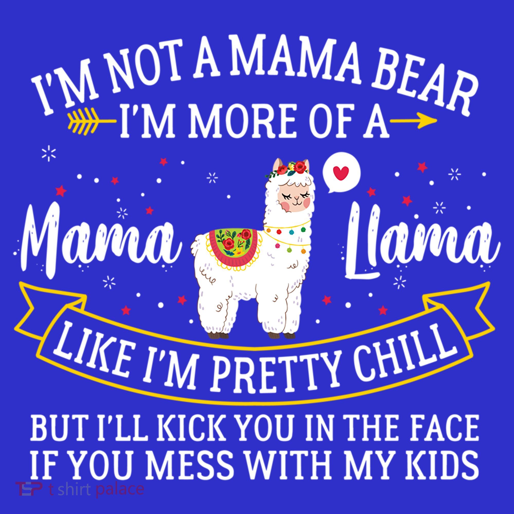 I'm More Of A Mama Llama Funny Mom I'm Not A Mama Bear  Sweatshirt