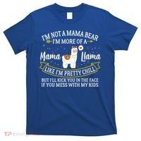 I'm More Of A Mama Llama Funny Mom I'm Not A Mama Bear  T-Shirt thumb 0