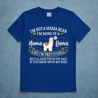 I'm More Of A Mama Llama Funny Mom I'm Not A Mama Bear  T-Shirt thumb 5