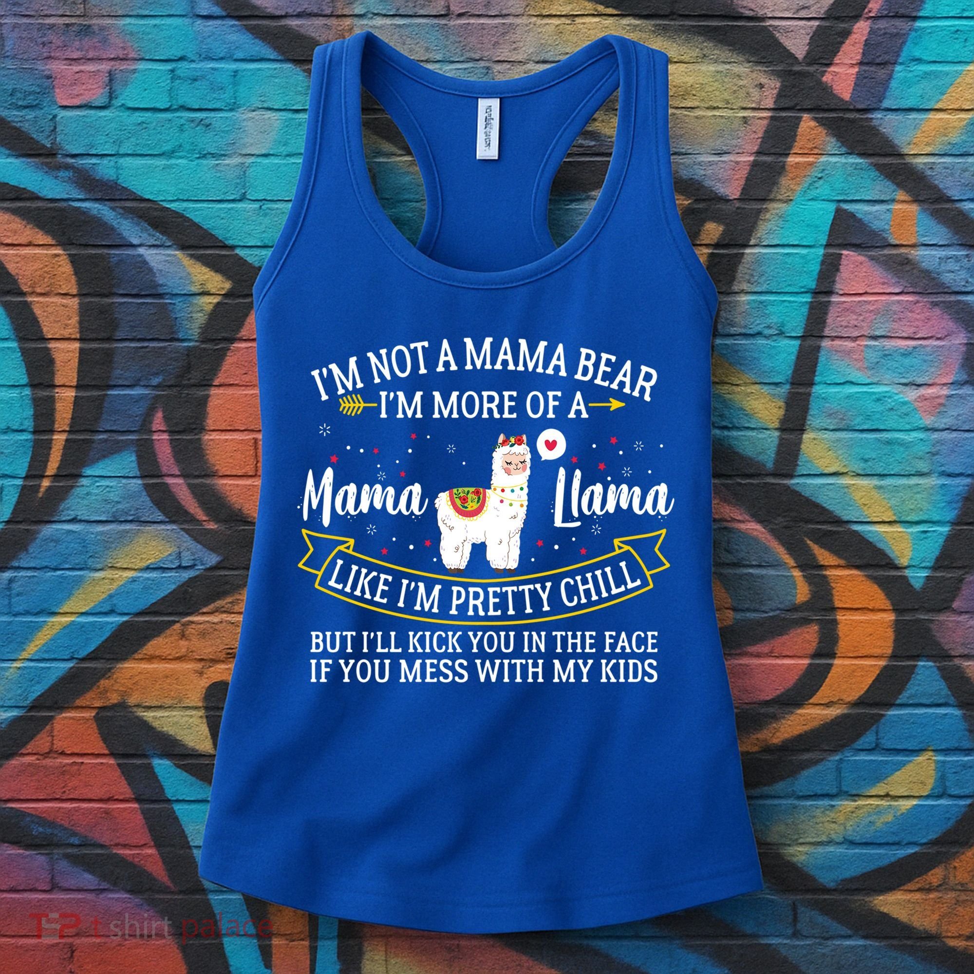I'm More Of A Mama Llama Funny Mom I'm Not A Mama Bear  Women's Tank Top