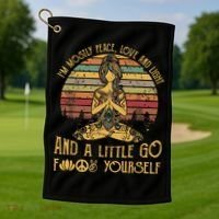 IM Mostly Peace Love And Light & Little Go F Yourself Golf Towel thumb 1