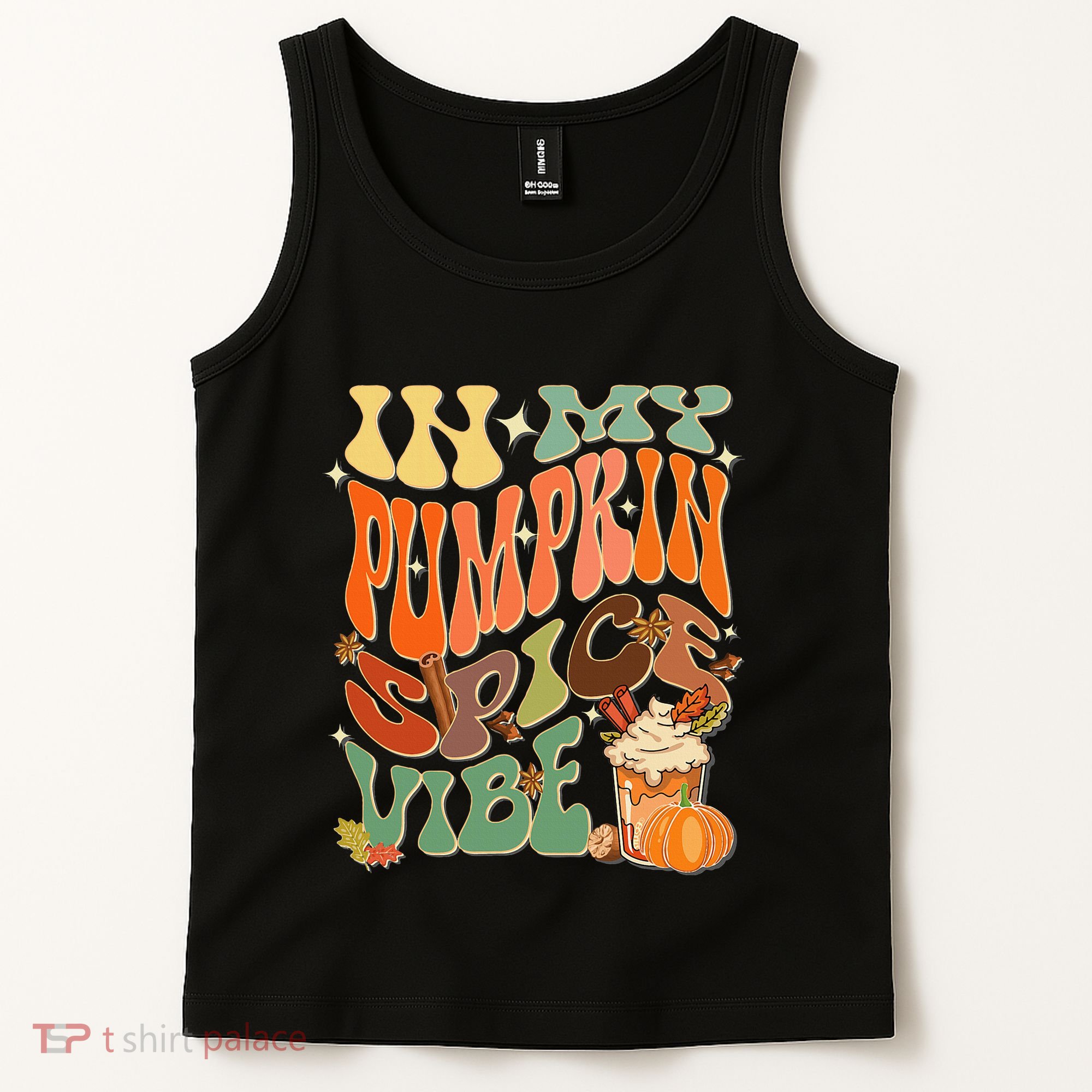 In My Pumpkin Spice Vibe Halloween Thanksgiving Fall Harvest Tank Top