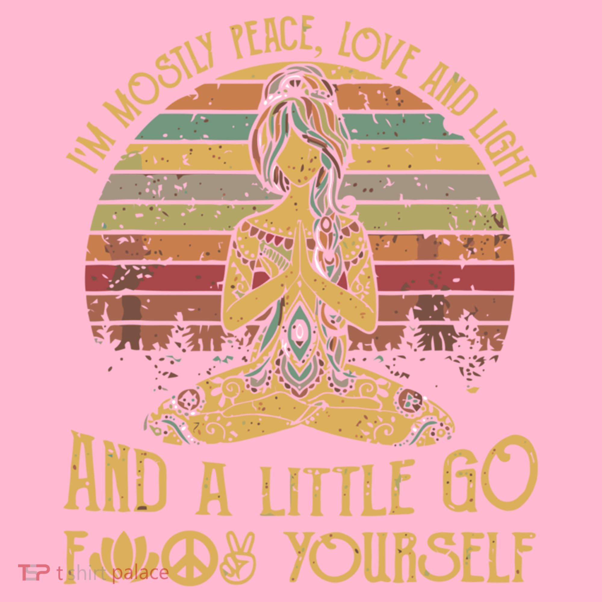 I'm Mostly Peace Love And Light And Little Go F Yours Gift Coaster