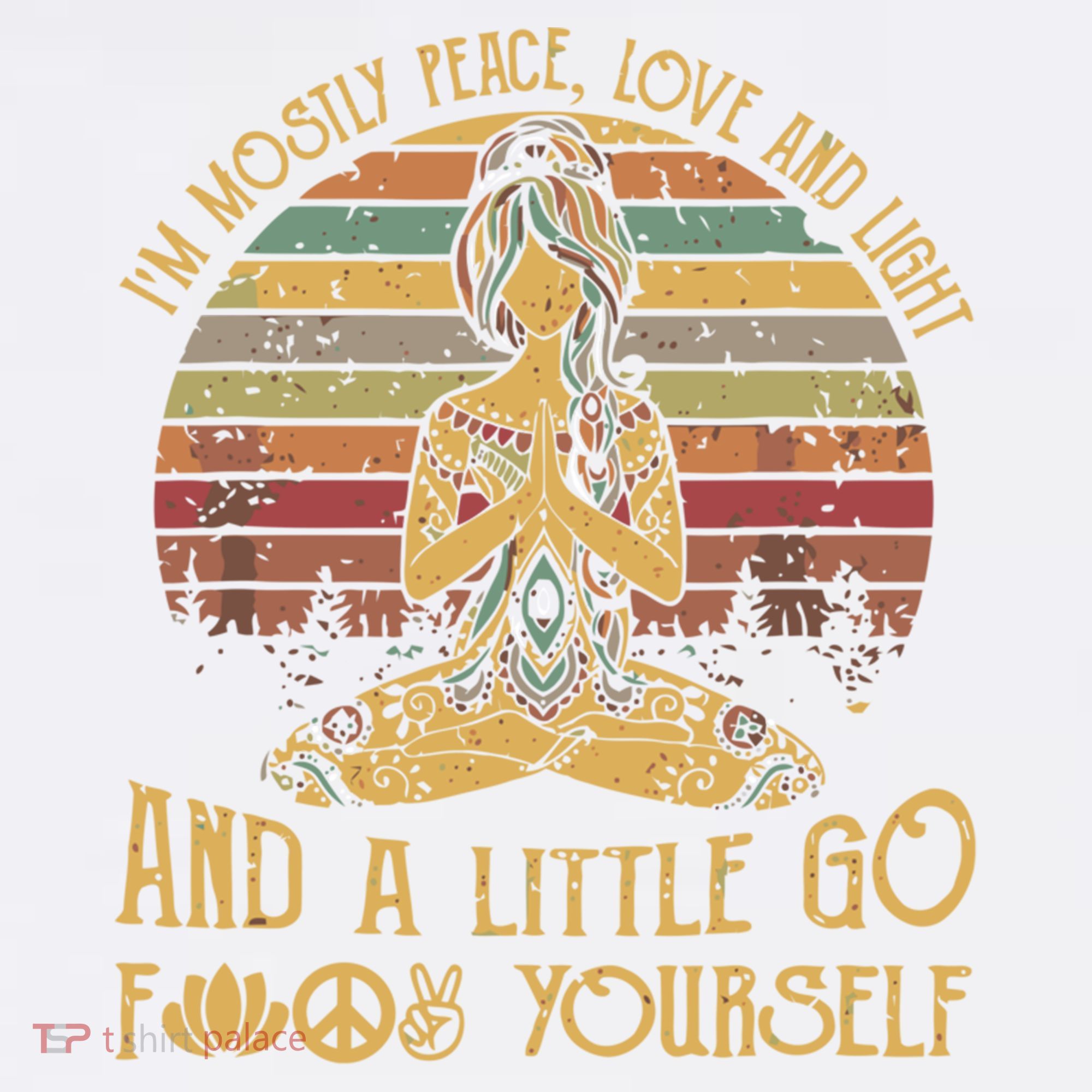 I'm Mostly Peace Love And Light And Little Go F Yours Gift Women's Tank Top
