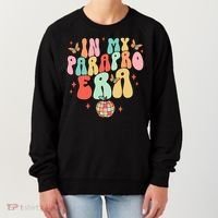 In My Parapro Era Cool Para Club Paraprofessional Teacher Women's Sweatshirt thumb 0