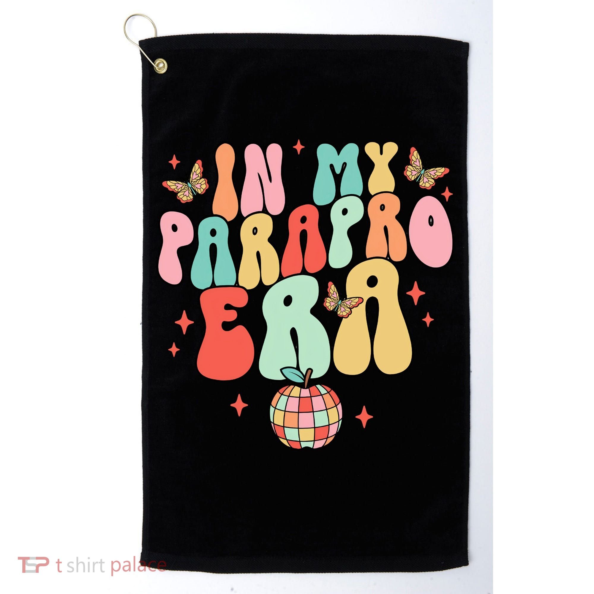 In My Parapro Era Cool Para Club Paraprofessional Teacher Golf Towel
