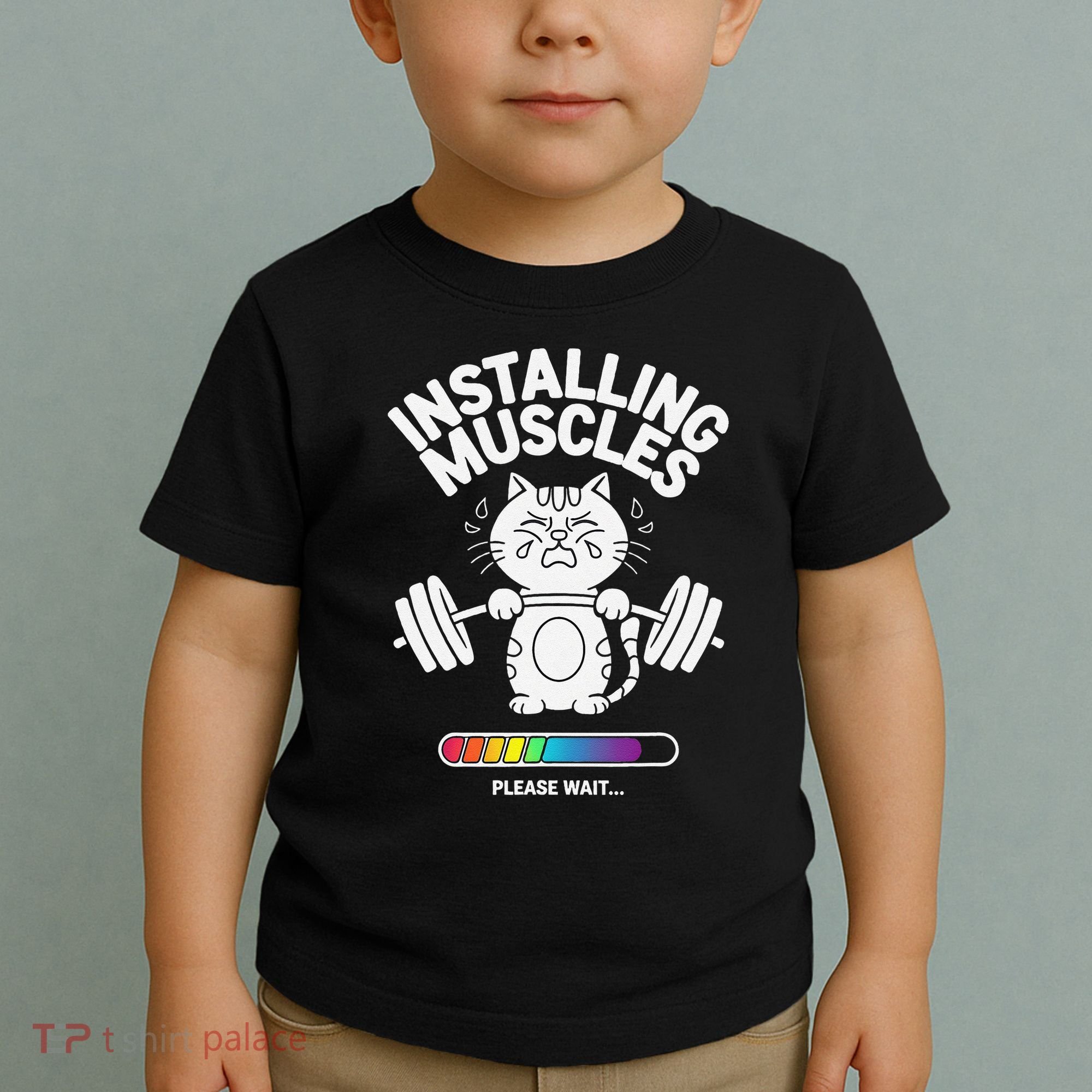 Installing Muscles Please Wait Cat Workout Gym Fitness Toddler T-Shirt