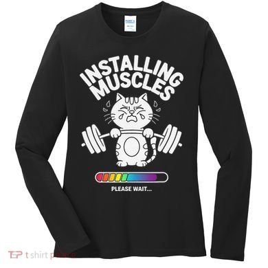 Installing Muscles Please Wait Cat Workout Gym Fitness Women's Long Sleeve Shirt