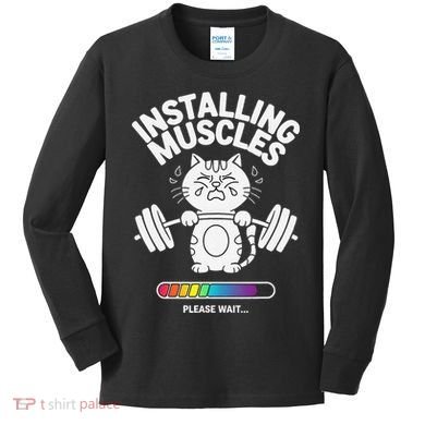 Installing Muscles Please Wait Cat Workout Gym Fitness Kids Long Sleeve Shirt