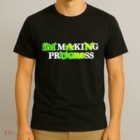 I’M Making Progress Funny T-Shirt thumb 3