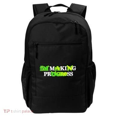I’M Making Progress Funny Backpack