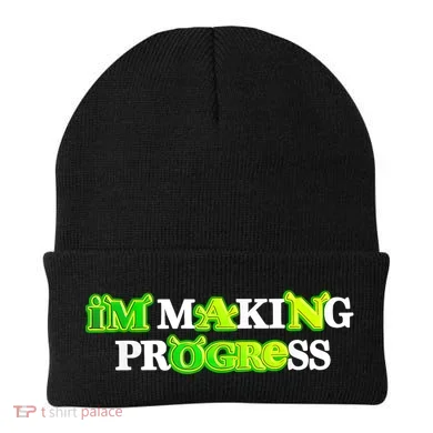 I’M Making Progress Funny Beanie