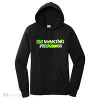 I’M Making Progress Funny Women's Hoodie thumb 0