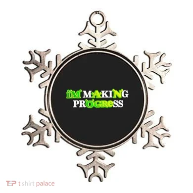 I’M Making Progress Funny Ornament