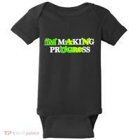 I’M Making Progress Funny Baby Bodysuit thumb 0