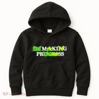 I’M Making Progress Funny Kids Hoodie thumb 0