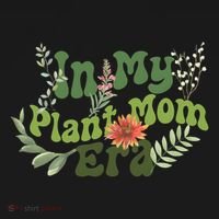 In My Plant Mom Era Funny Family Hoodie thumb 2