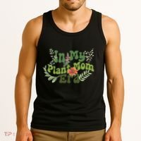 In My Plant Mom Era Funny Family Tank Top thumb 3