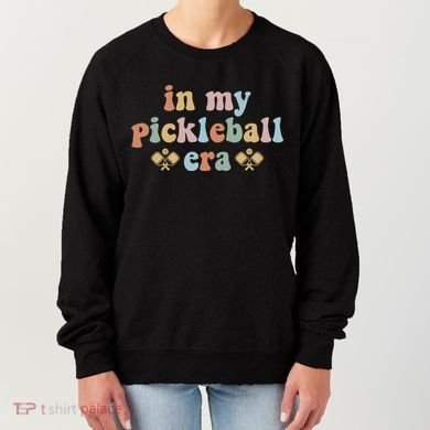 In My Pickleball Era Gift Women's Sweatshirt