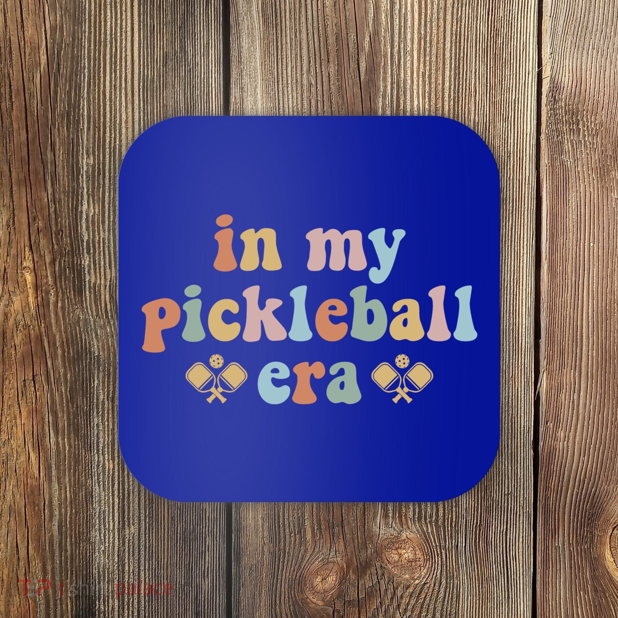In My Pickleball Era Gift Coaster