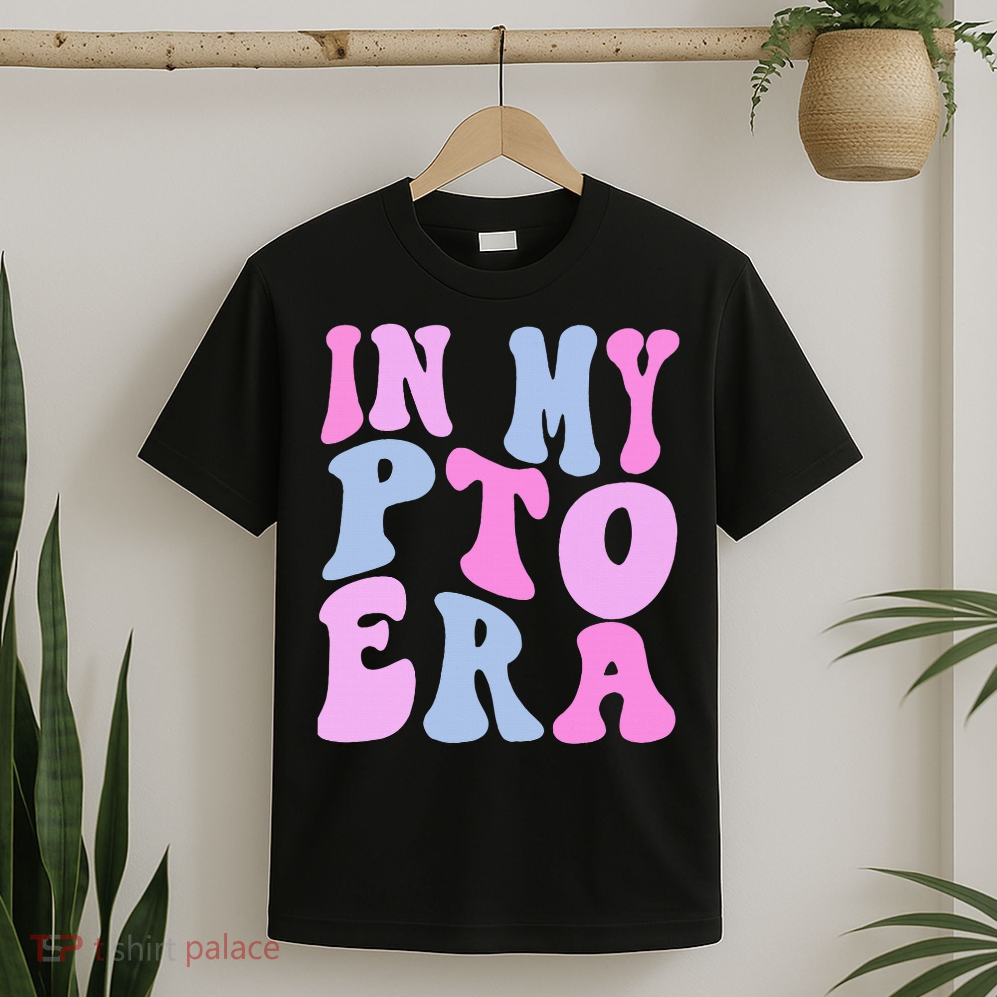 In My Pto Era T-Shirt