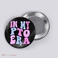 In My Pto Era Button thumb 0
