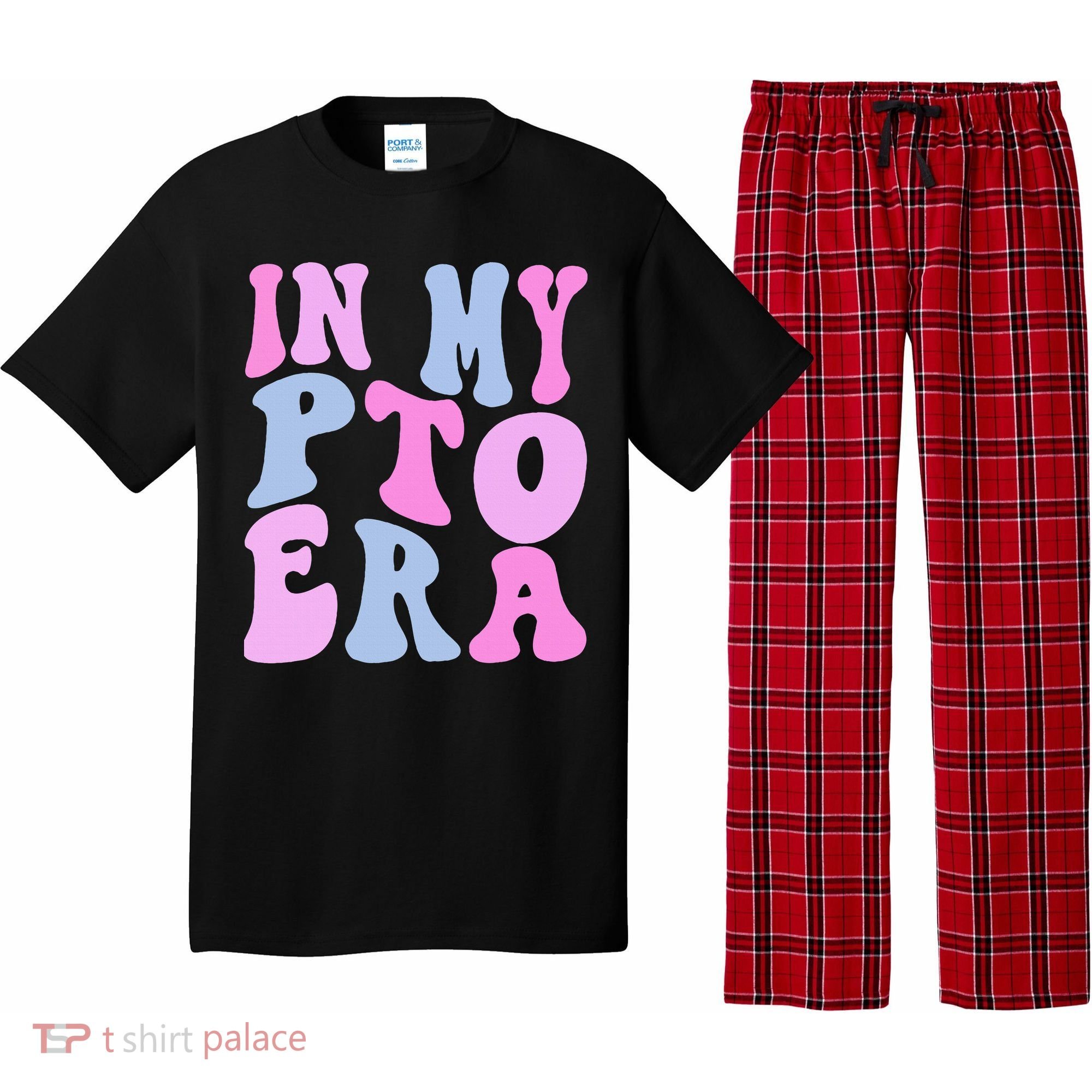 In My Pto Era Pajama Set