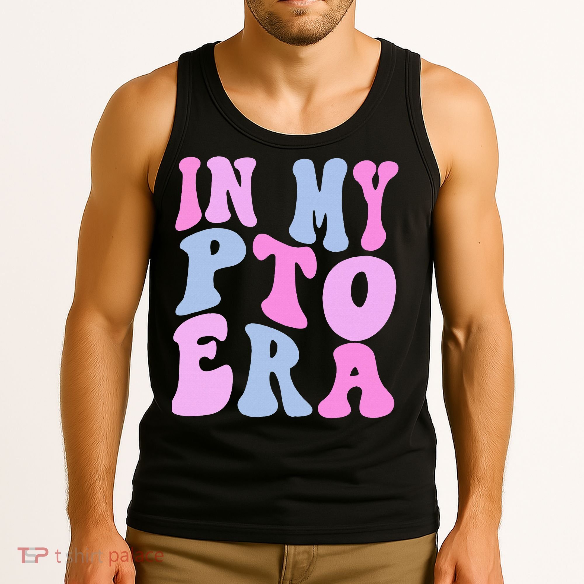 In My Pto Era Tank Top