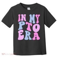 In My Pto Era Toddler T-Shirt thumb 0