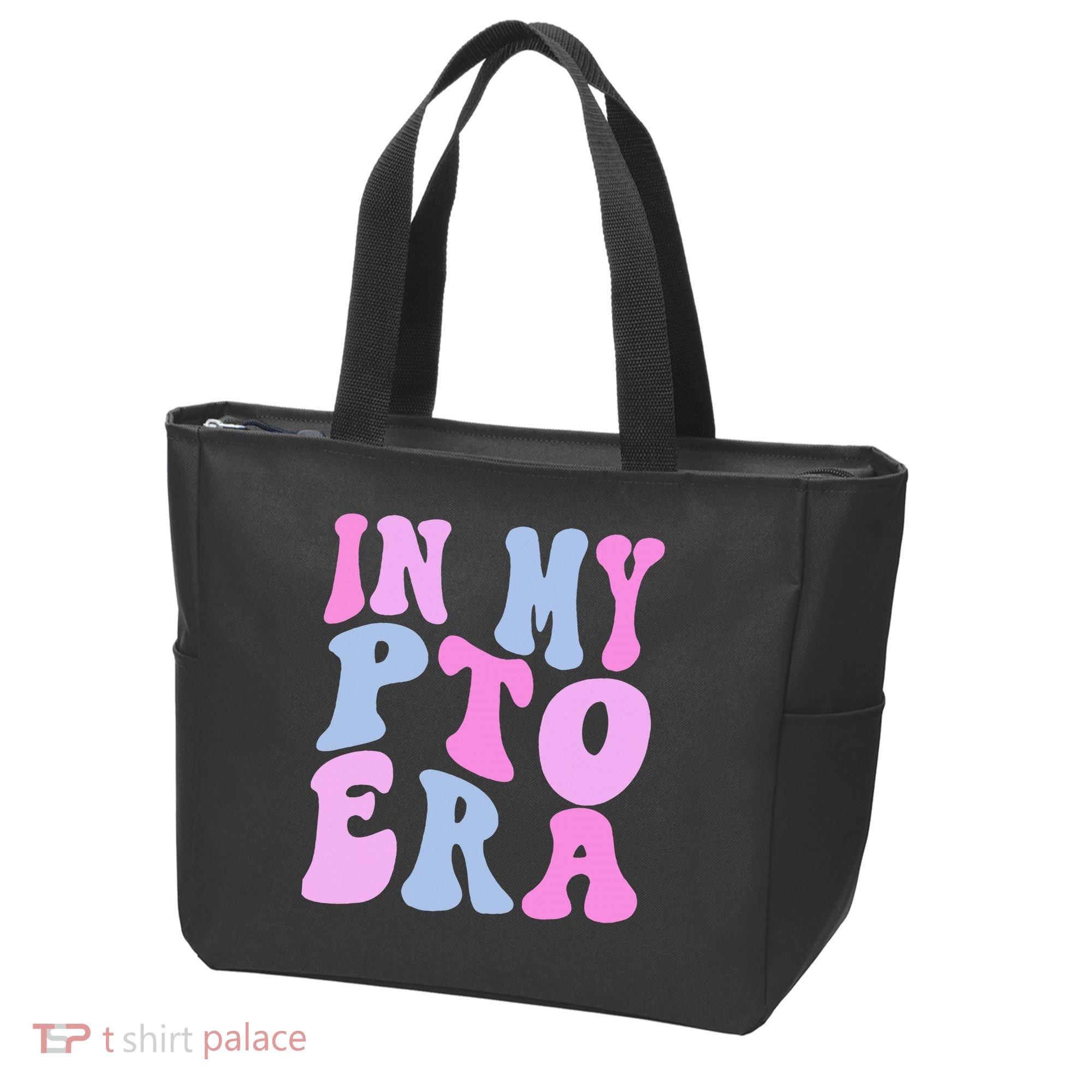 In My Pto Era Tote Bag
