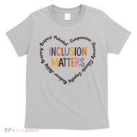 Inclusion Matters Positive Diversity Kindness Matter Heart T-Shirt thumb 0