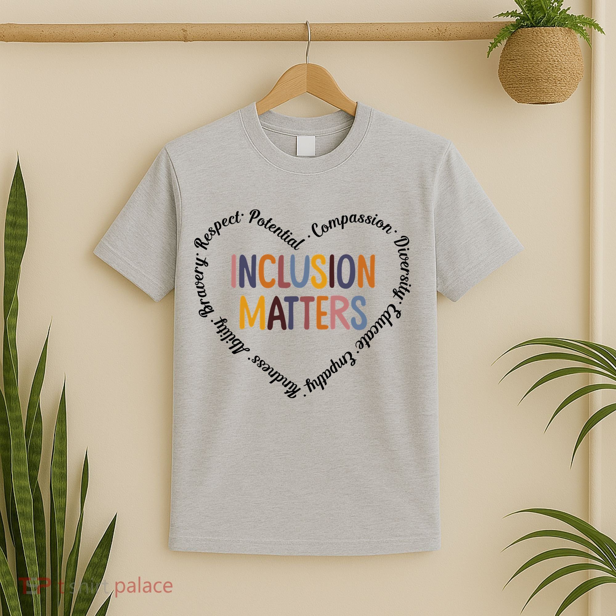 Inclusion Matters Positive Diversity Kindness Matter Heart T-Shirt