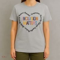 Inclusion Matters Positive Diversity Kindness Matter Heart T-Shirt thumb 4