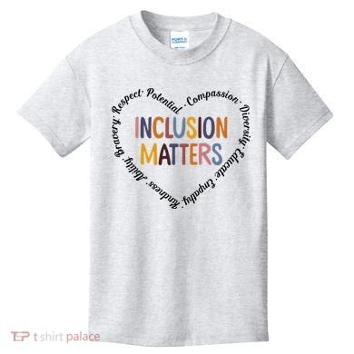 Inclusion Matters Positive Diversity Kindness Matter Heart Kids T-Shirt