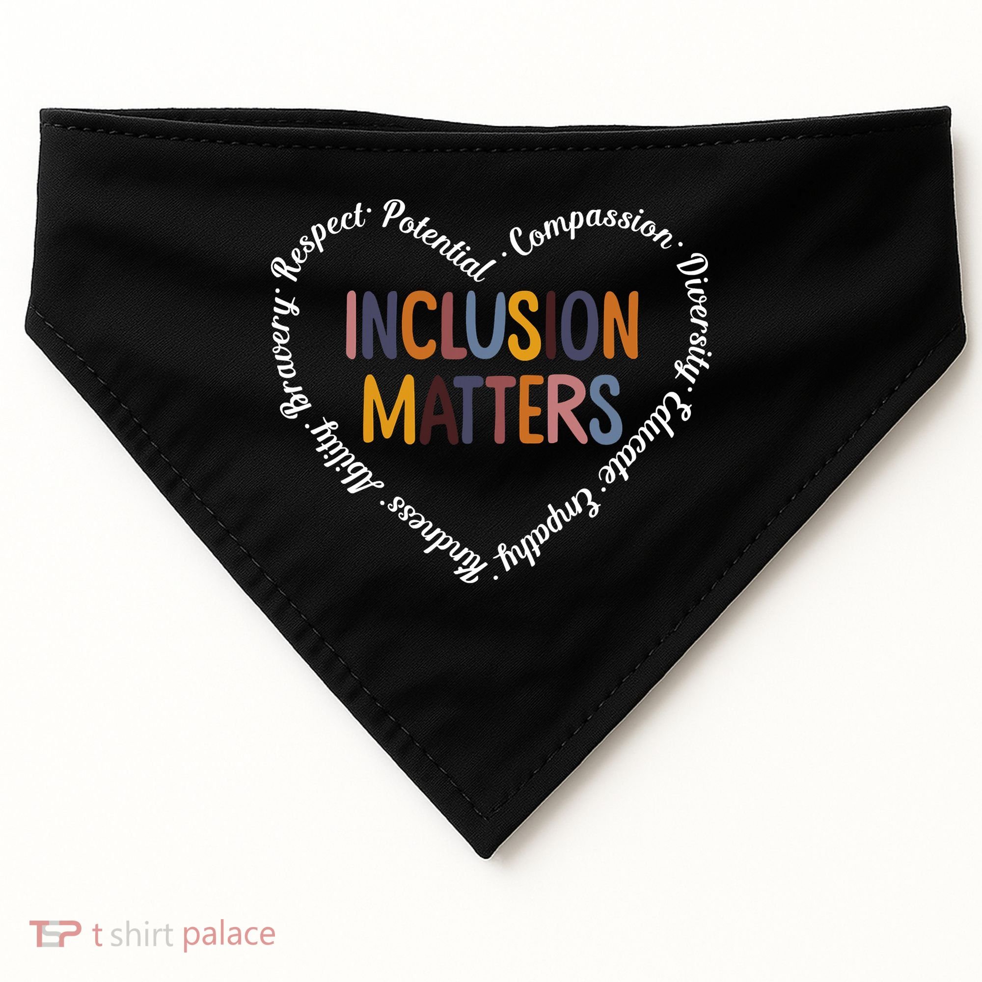 Inclusion Matters Positive Diversity Kindness Matter Heart USA-Made Doggie Bandana