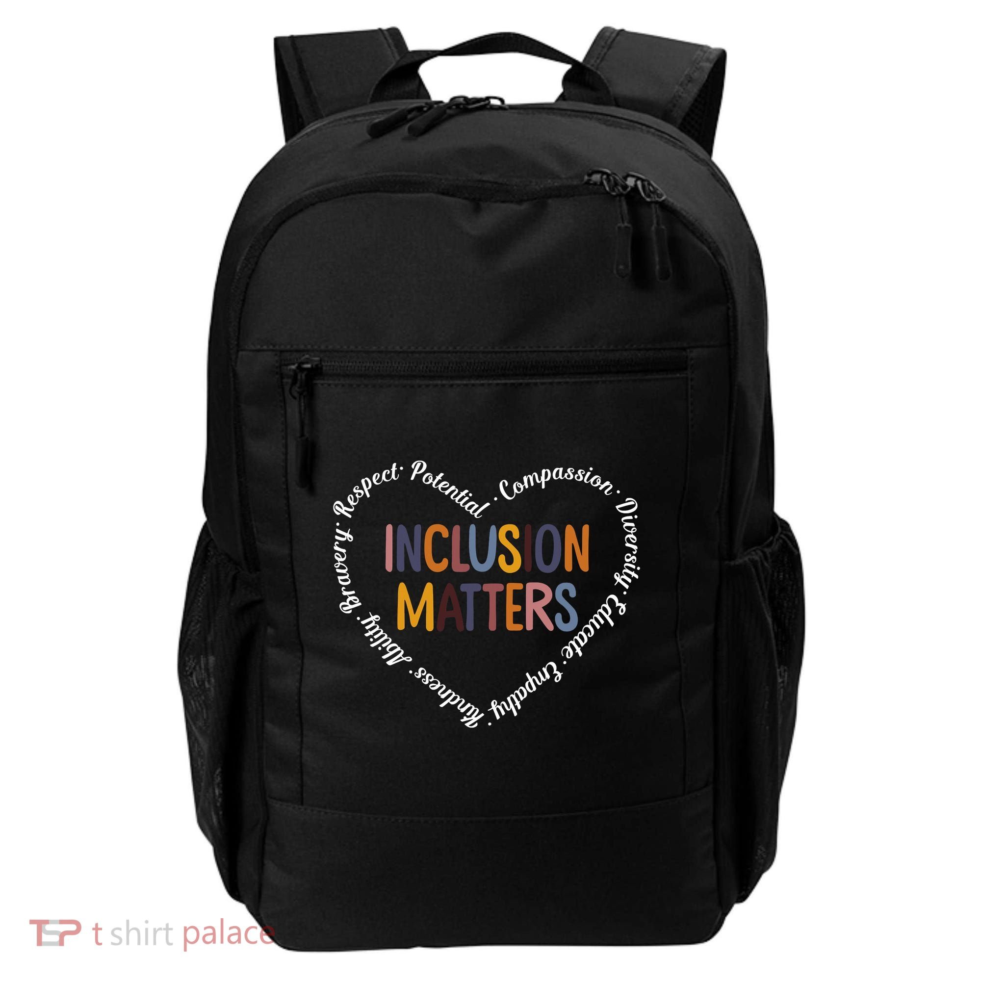 Inclusion Matters Positive Diversity Kindness Matter Heart Backpack