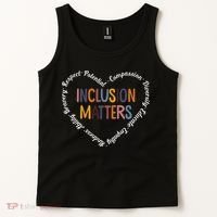 Inclusion Matters Positive Diversity Kindness Matter Heart Tank Top thumb 2
