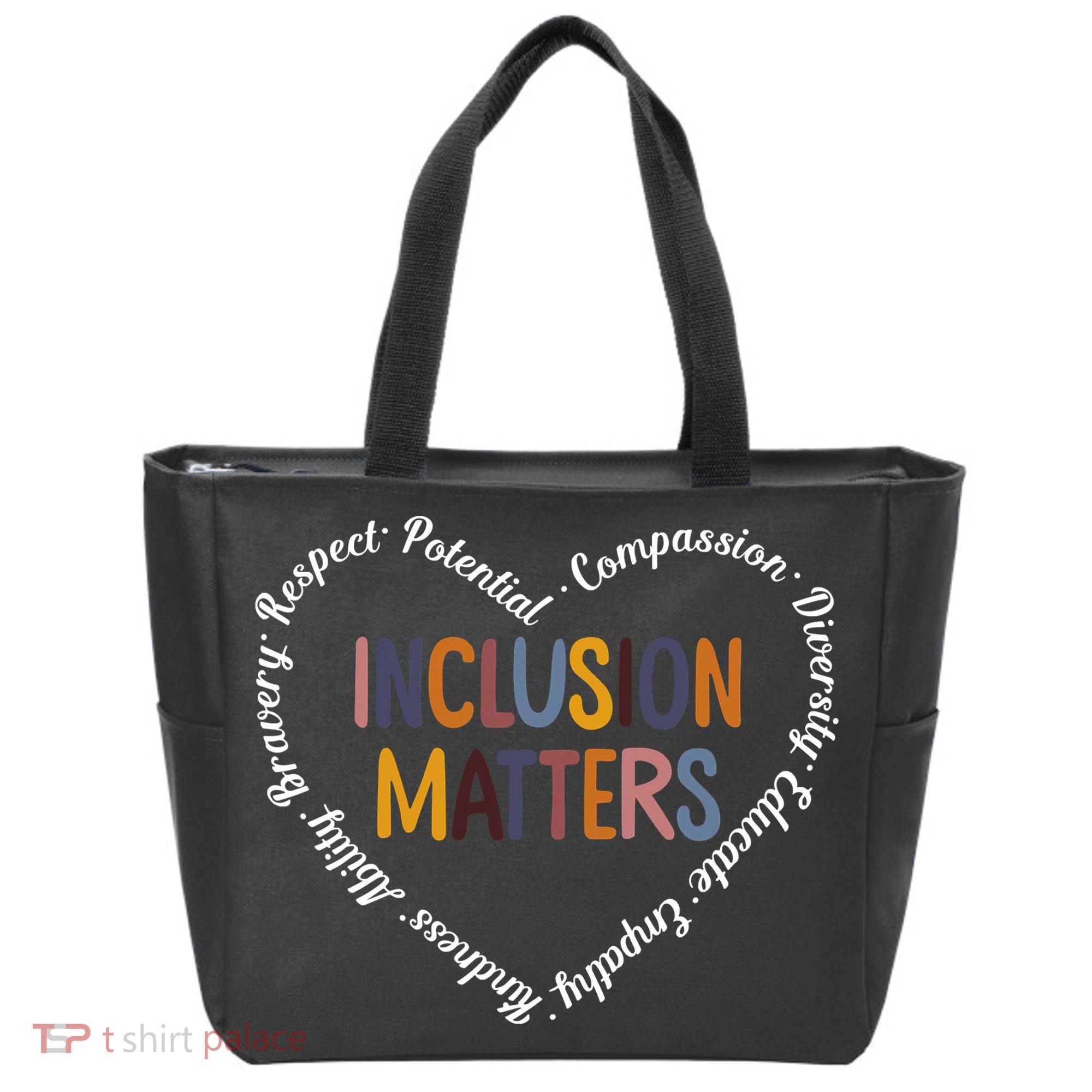Inclusion Matters Positive Diversity Kindness Matter Heart Tote Bag