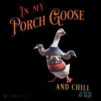 In My Porch Goose And Chill Era Funny Coffee Mug thumb 5