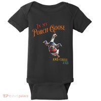 In My Porch Goose And Chill Era Funny Baby Bodysuit thumb 0
