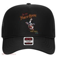 In My Porch Goose And Chill Era Funny Hat thumb 0
