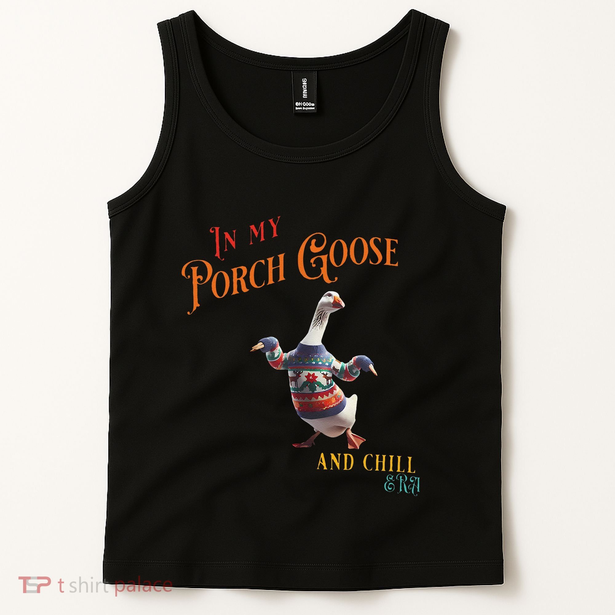 In My Porch Goose And Chill Era Funny Tank Top