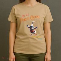 In My Porch Goose And Chill Era Funny T-Shirt thumb 4