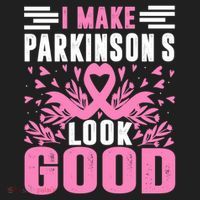 I Make Parkinsons Look Good Funny Parkinsons Disease Gift Women's Sweatshirt thumb 2