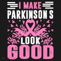 I Make Parkinsons Look Good Funny Parkinsons Disease Gift Women's Hoodie thumb 2