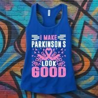 I Make Parkinsons Look Good Funny Parkinsons Disease Gift Women's Tank Top thumb 3