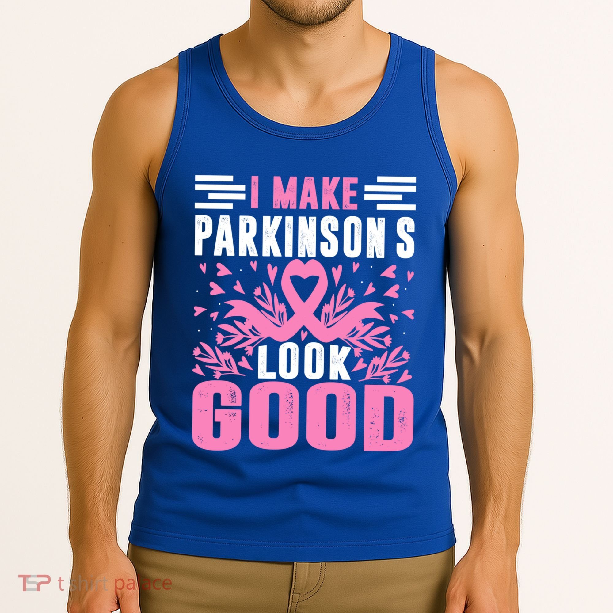 I Make Parkinsons Look Good Funny Parkinsons Disease Gift Tank Top